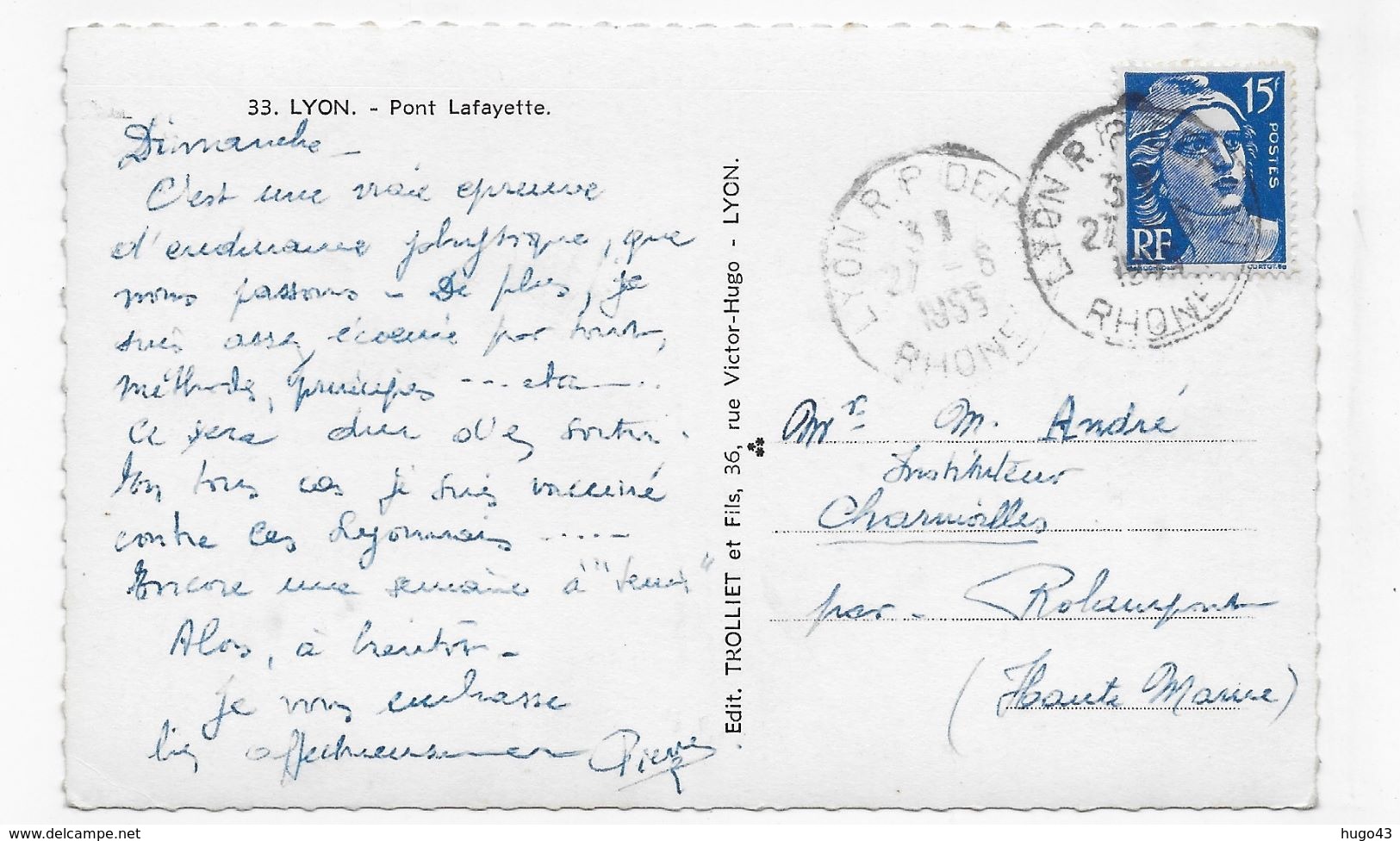 (RECTO / VERSO) LYON EN 1955 - N° 33 - PONT LAFAYETTE - FORMAT CPA VOYAGEE - Autres & Non Classés