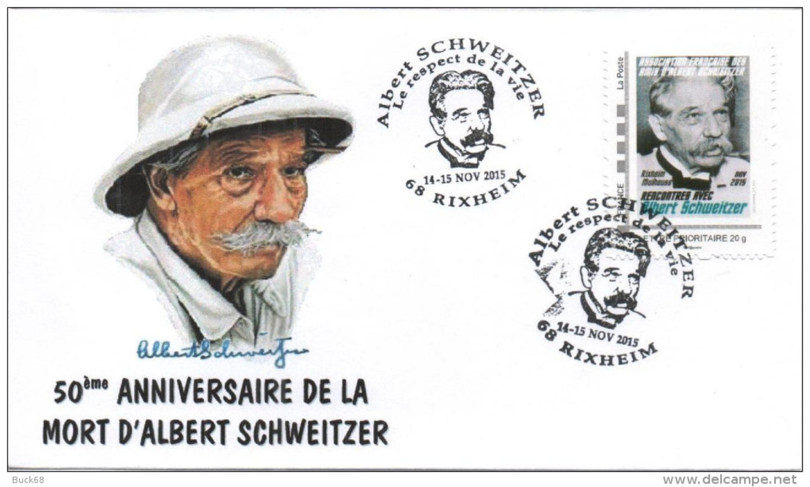 FRANCE 2015 FDC + Cachet + MonTimbraMoi MTAM SCHWEITZER Rencontres AFAAS Rixheim Nobel 2 - Albert Schweitzer