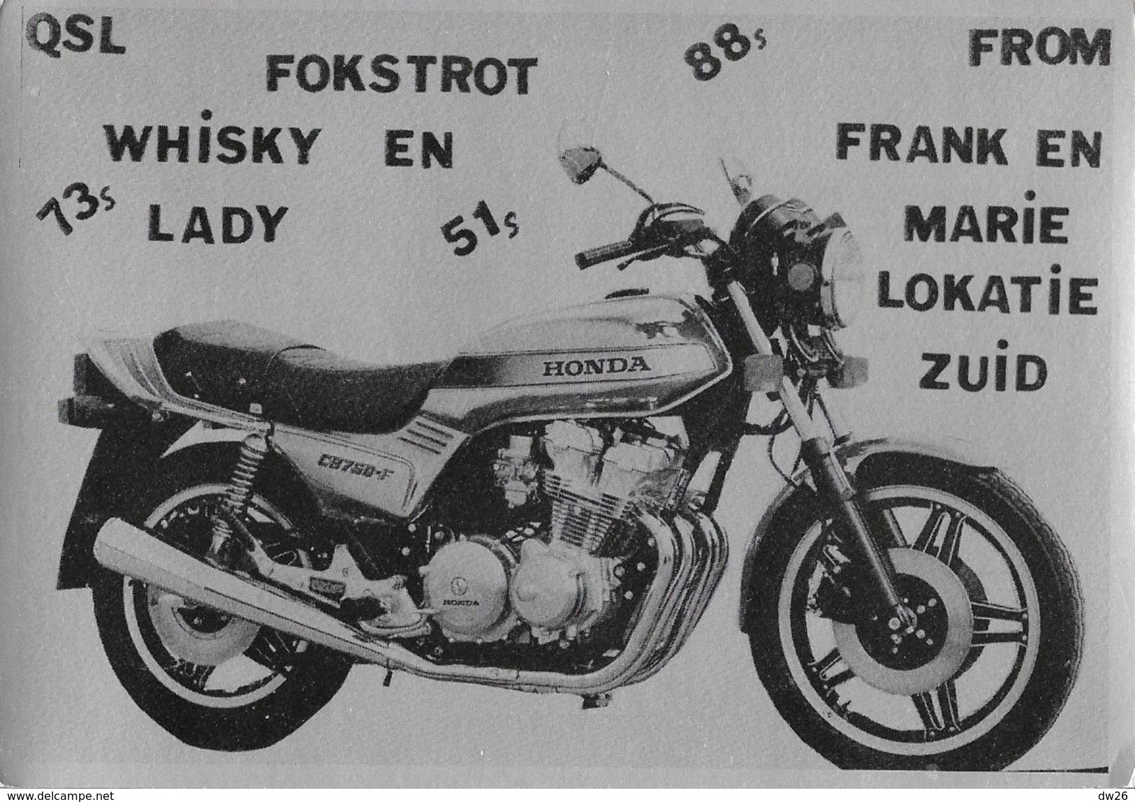 QSL Karten, CB Station Bernhardiner (Bernhard Haberland, Hamburg) - Moto Honda CB 750 - Carte Non Circulée - CB-Funk