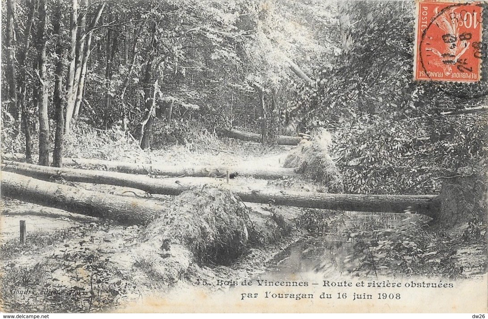 Paris, Bois De Vincennes - Route Et Rivière Obstruées Par L'ouragan Du 16 Juin 1908 - Carte Gondry N° 45 - Catastrophes