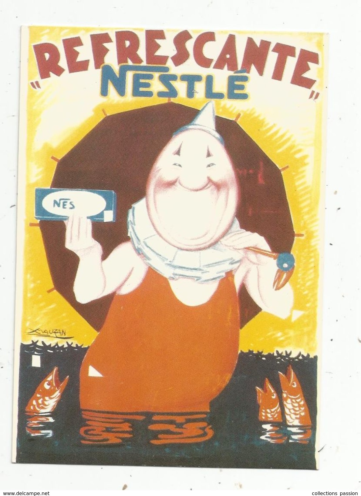 Cp , Publicité , Affiche De NAUZAN , NESTLE , 1924 , REFRESCANTE - Advertising