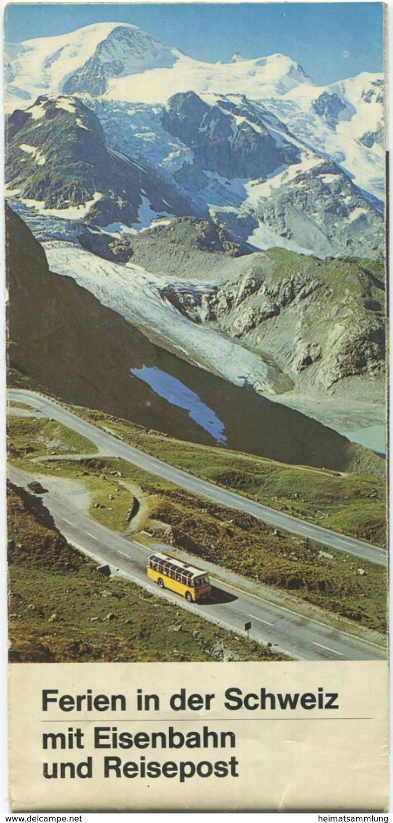 Schweiz - Ferien In Der Schweiz Mit Eisenbahn Und Reisepost 1971 - Schweizerkarte 1:600 000 - Rückseitig Mit 6 Abbildung - Dépliants Touristiques