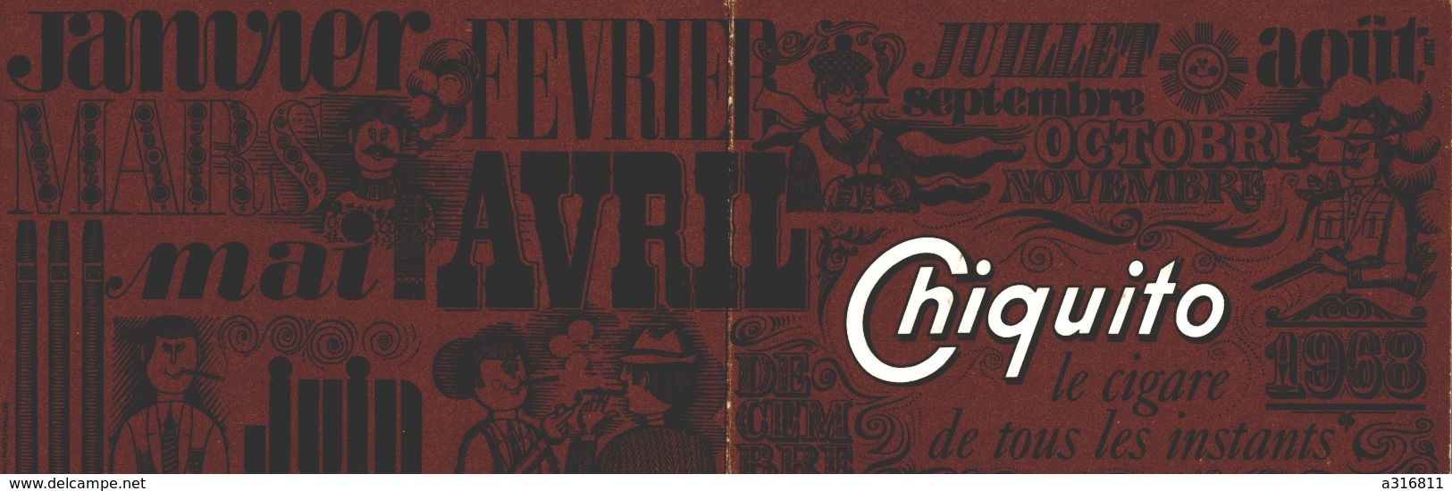 CHIQUITO LE CIGARE DE TOUT LES INSTANTS  1968 - Petit Format : 1961-70