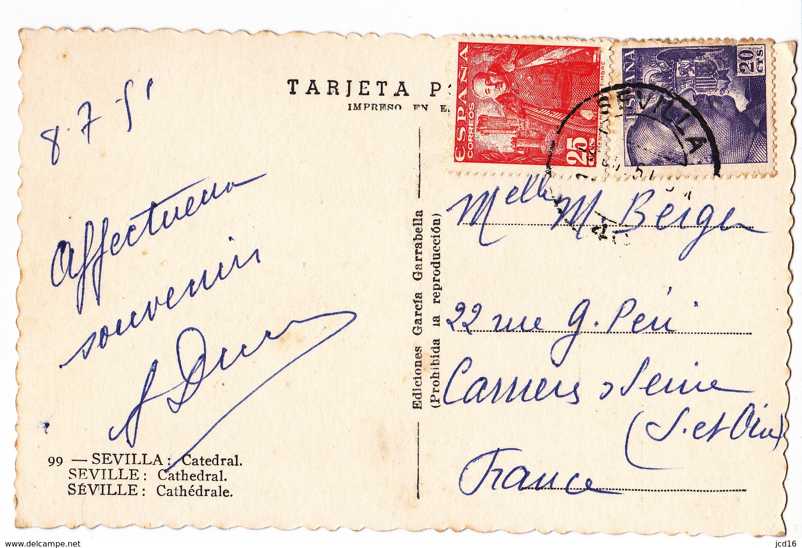 CPA Crantée SEVILLE ESPAGNE Cathédrale Timbre 20 & 25 Cts Cachet 08/07/1951 - Sevilla