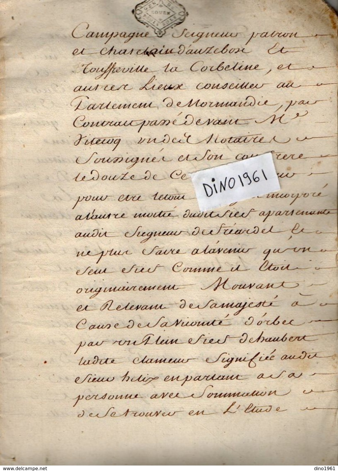 VP11.435 - ROUEN - Acte De 1765 - Entre Mrs G. HELIX Ecuyer Avocat à ORBEC & F.de MAILLET Chevalier Seigneur De FRIARDEL - Seals Of Generality