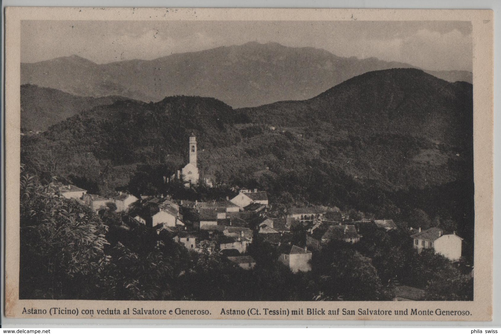 Astano Con Veduta Al Salvatore E Generoso - Astano Mit Blick Auf San Salvatore Und Monte Generoso - Astano