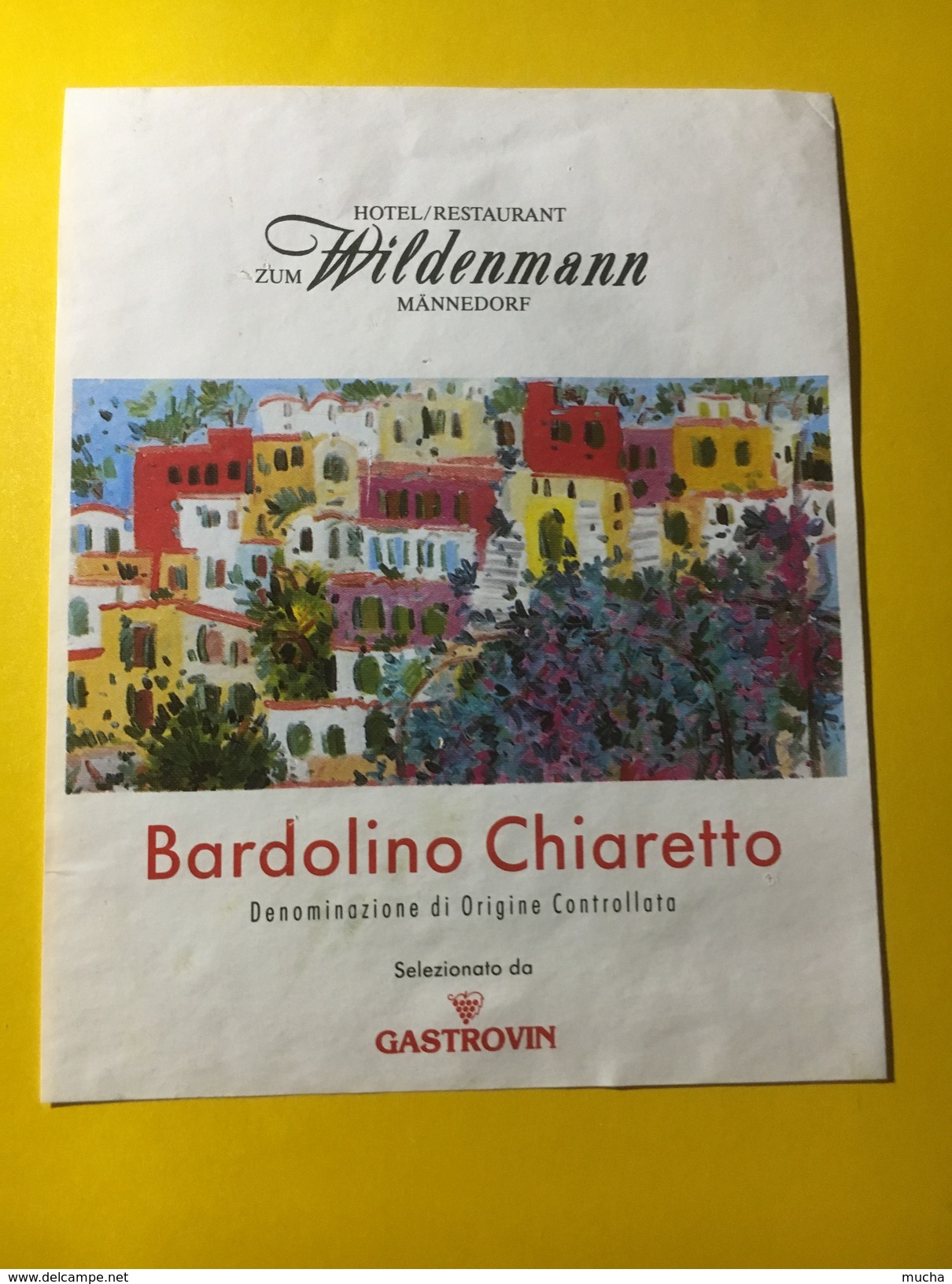 5703 - Bardolino Chiaretto Pour Hôtel Restaurant Zum Wildenmann Männedorf - Sonstige & Ohne Zuordnung