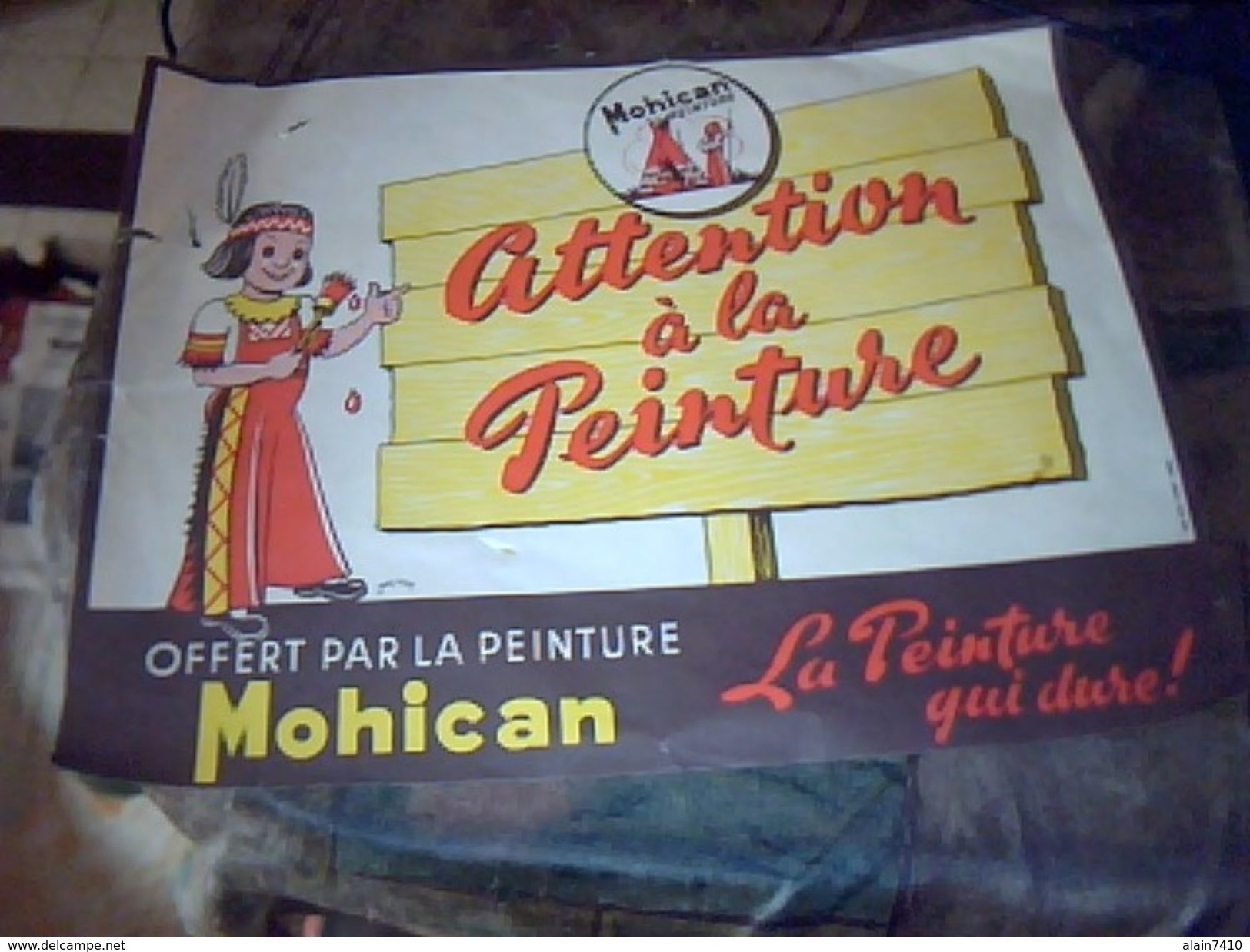 Publicité  Affichette Attention  A La Peinture  Peinture Mohican  Illustre Par Jean Bour - Publicidad