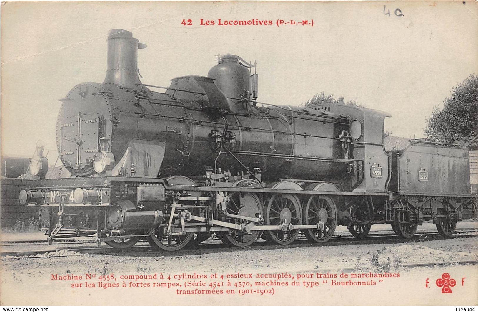¤¤  -   Les Locomotives ( P.L.M. ) Machine N° 4558 , Type " Bourbonnais "    -  ¤¤ - Materiale