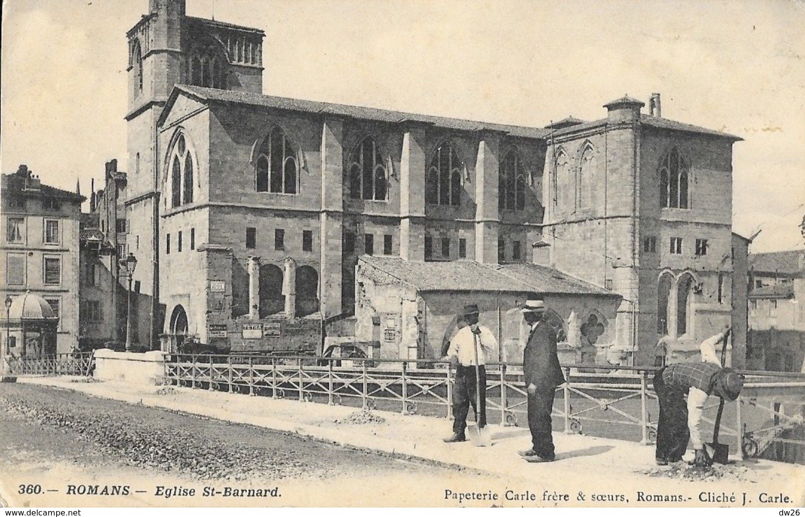 Romans Illustré - Eglise St Saint Barnard, Collégiale - Travaux Sur Le Pont - Papeterie Carle Frère & Soeur - Romans Sur Isere