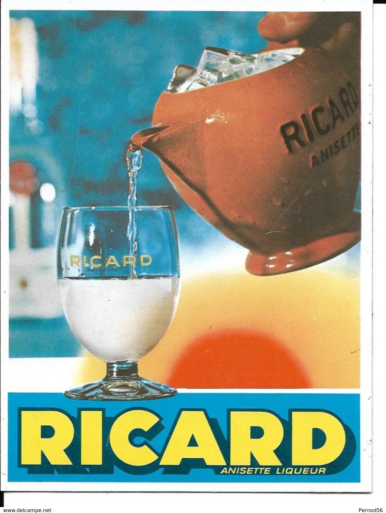 Vends MAGNIFIQUE Autocollant  Publicité RICARD  Pichet Et Verre Année 60 Pas Pernod  Pas CASANIS  Pas Berger Pas Casanis - Stickers