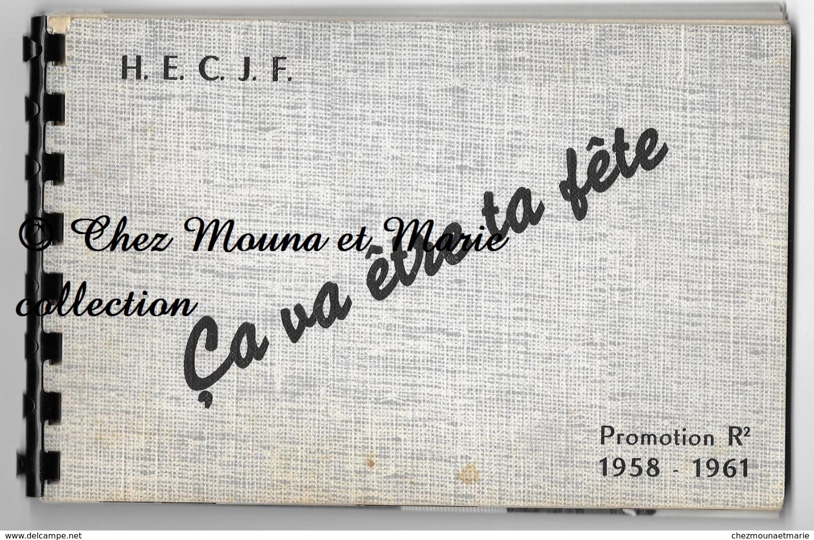 HECJF PROMO 1958 1961 - CARNET AVEC 8 PHOTOS NOMINATIVES  77 ELEVES - HAUT ENSEIGNEMENT COMMERCIAL - Personnes Identifiées