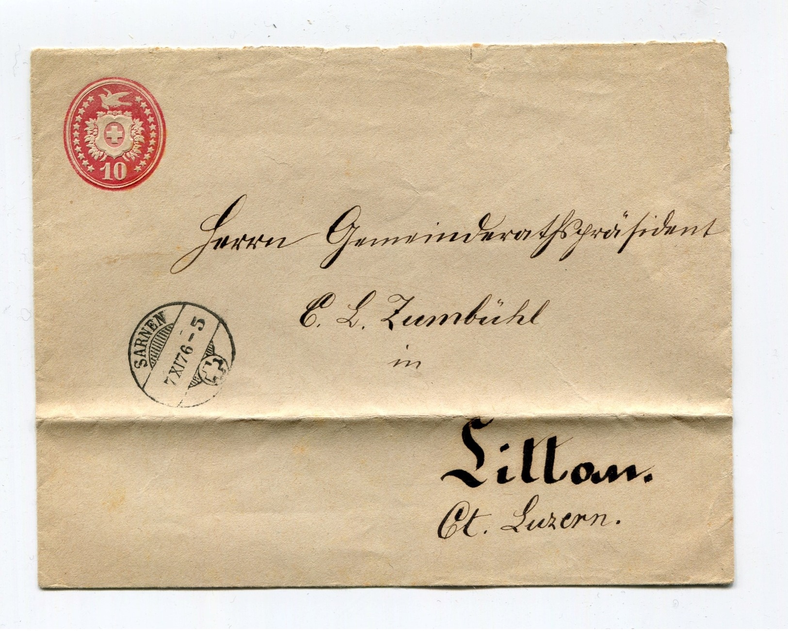 Schweiz Ganzsache 10Rp Tübli Ges OW Sarnen 7-11-1876 Zwergstempel Littau -XI Ankunft - Stamped Stationery