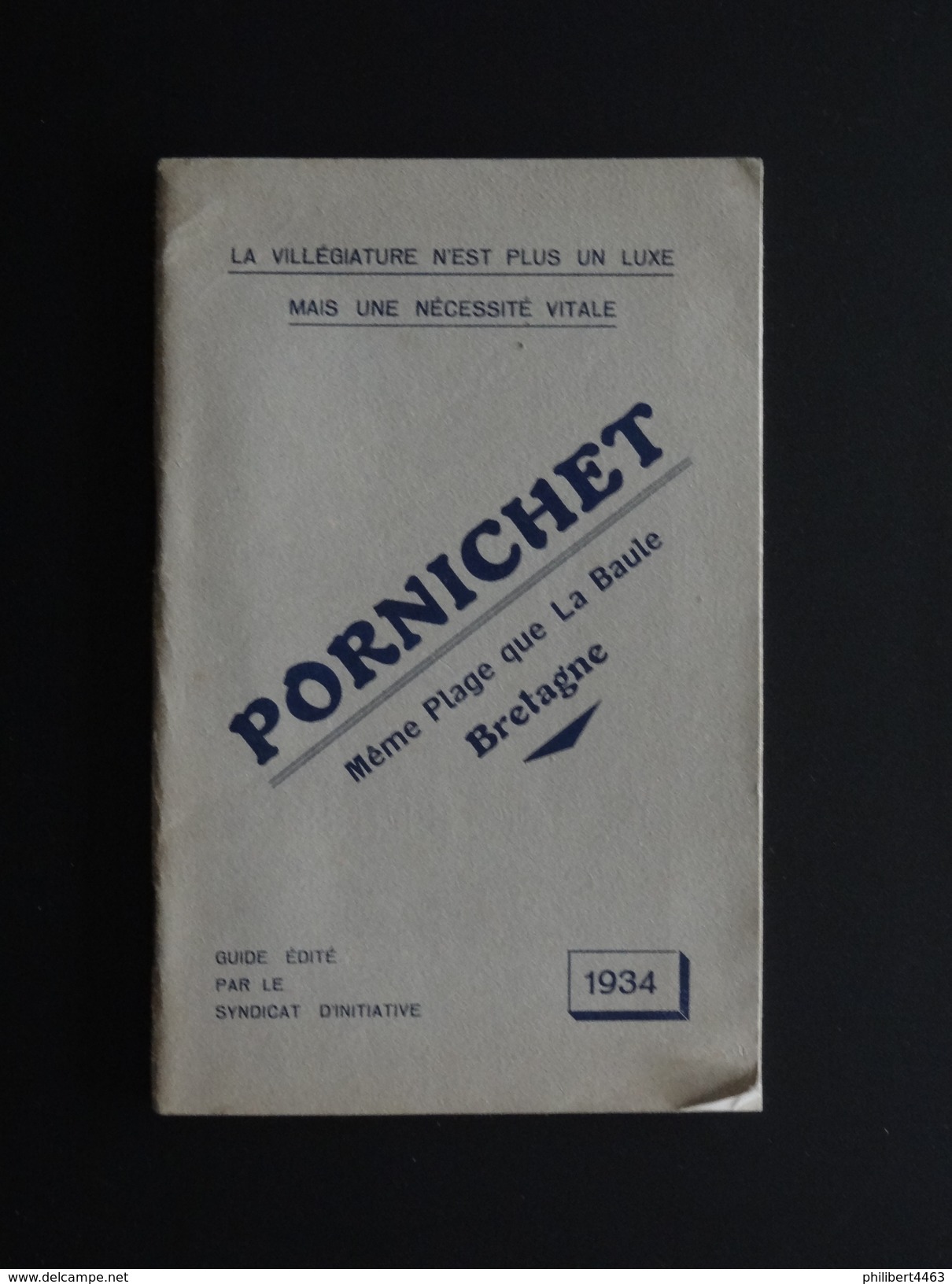 GUIDE DE PORNICHET (44) 1934 - Dépliants Touristiques