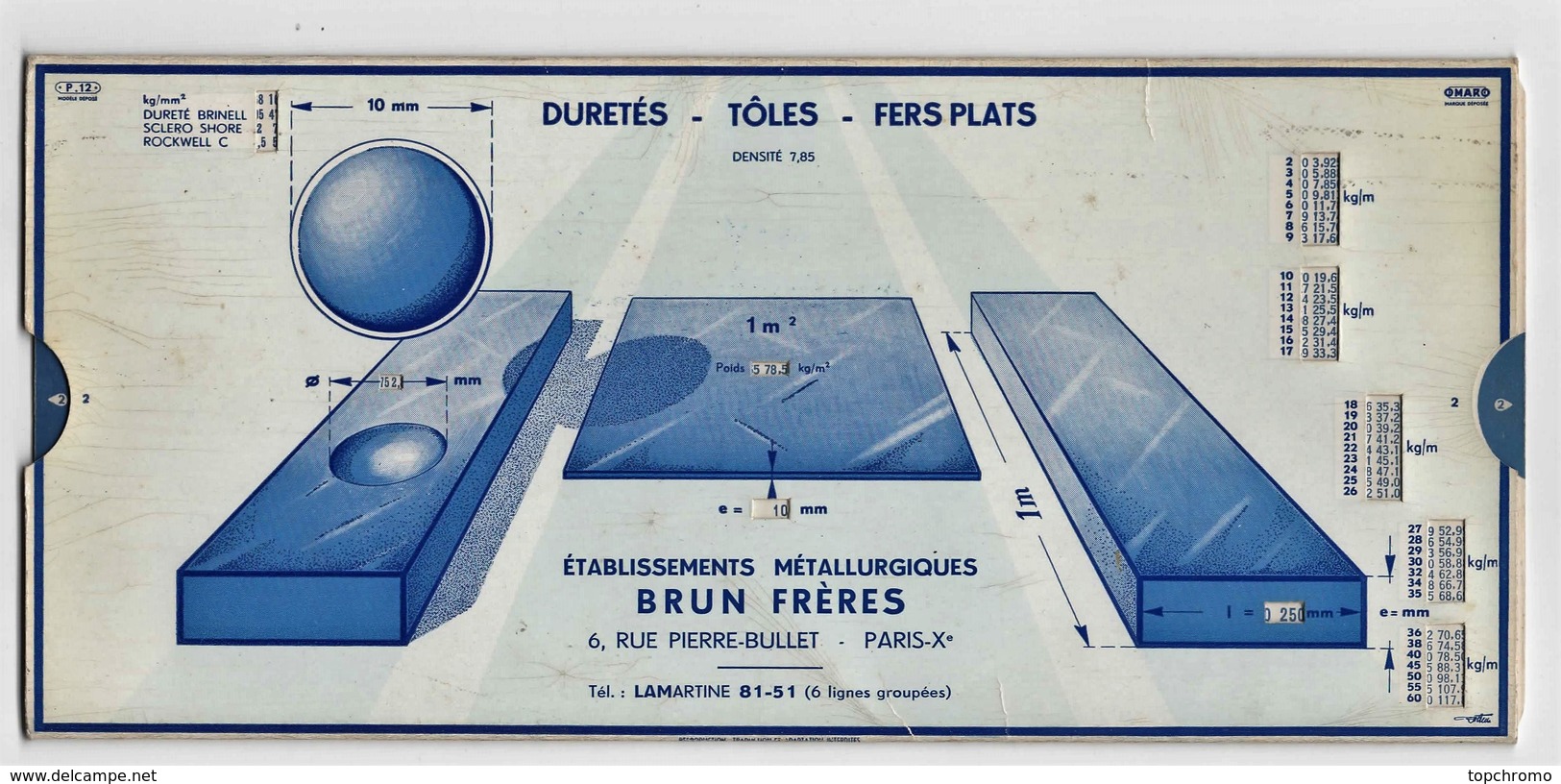 Règle à Calcul OMARO Aciers Outillage Tubes Raccords En Fonte Duretés Tôles Fers Plats Brun Frères - Autres & Non Classés