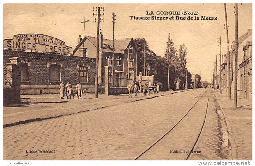 La Gorgue         59        Tissage Singer Et Rue De La Meuse        (voir Scan) - Andere & Zonder Classificatie