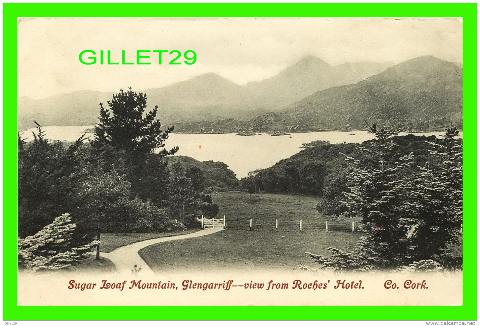 GLENGARRIFF, IRLANDE - SUGAR LOAF MOUNTAIN, VIEW FROM ROEHES' HOTEL - LAWRENCE, PUBLISHER - - Cork