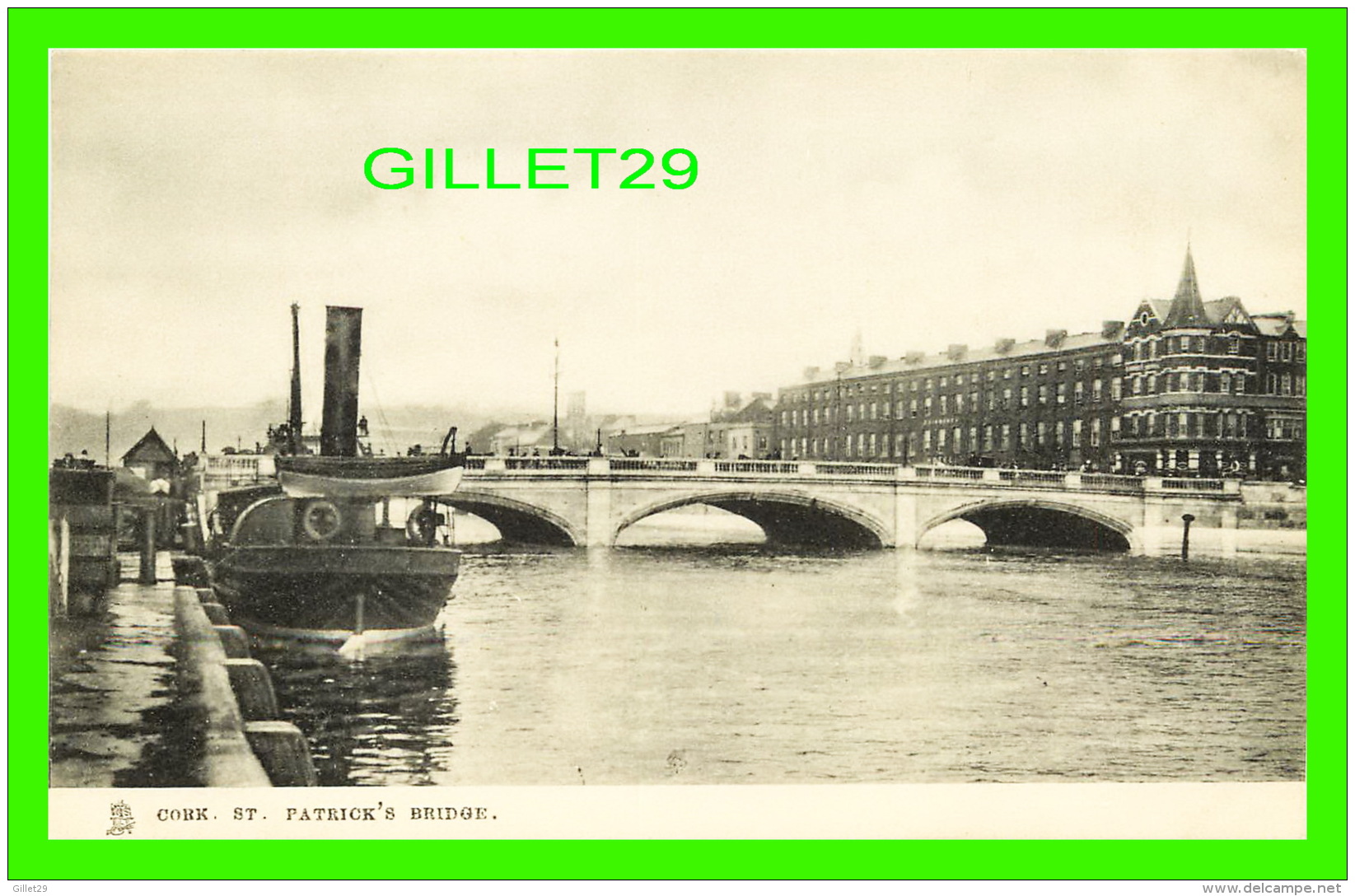 CORK, IRLANDE - ST PATRICK'S BRIDGE - ANIMATED WITH SHIP - RAPHAEL TUCK &amp; SONS "TOWN AND CITY" - Cork