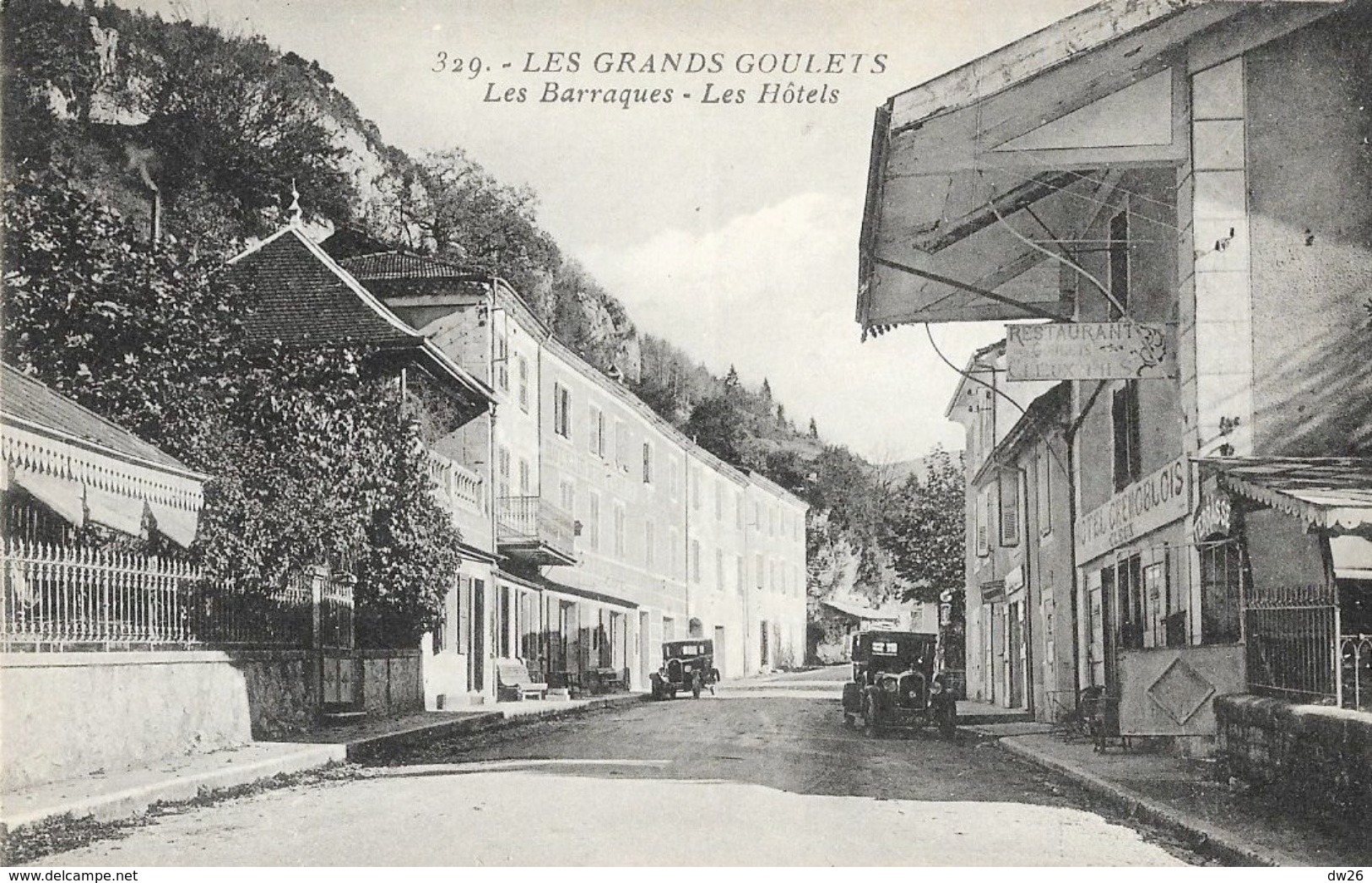 Les Grands Goulets - Les Barraques (Drôme) - Les Hôtels, Vieilles Voitures - Edition Martinotto - Carte Non Circulée - Les Grands Goulets