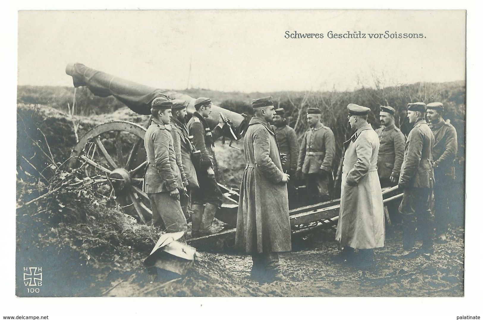 1. Weltkrieg Schweres Geschütz Vor Soissons Foto-AK - Guerre 1914-18