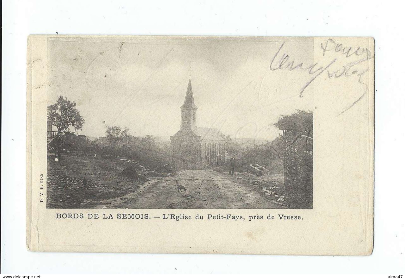 Petit-Fays (Bièvre) - L'Eglise Du Petit-Fays Près De Vresse - Circulé 1908 - Dos Simple - D.V.D. 8180 - Bièvre