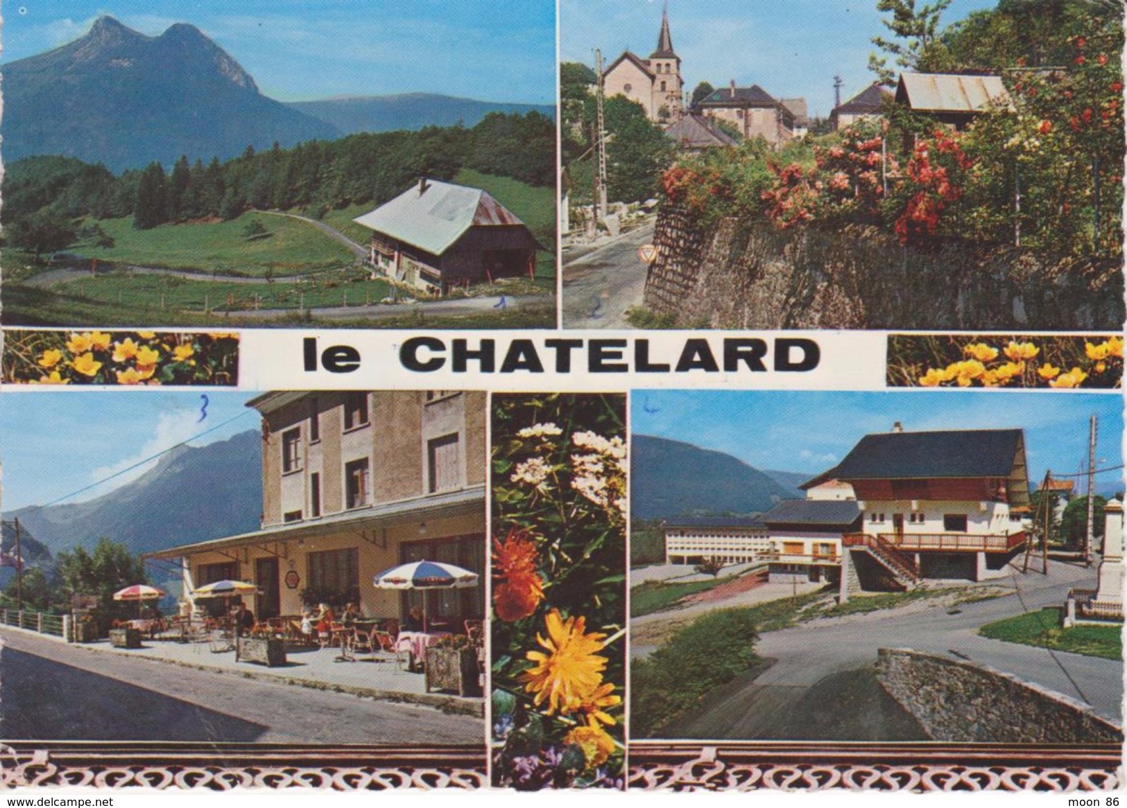 73 - LE CHATELARD - HOTEL RELAIS DES BAUGES - LA POSTE ET LE CEG - VALLEE GARINS - Le Chatelard