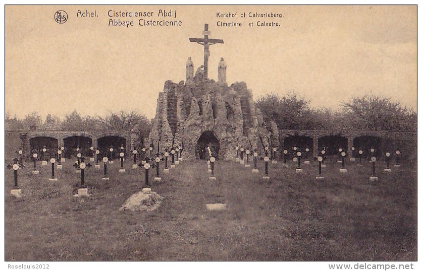 ACHEL : Abbayse Cistercienne - Cimetière Et Calvaire - Andere & Zonder Classificatie