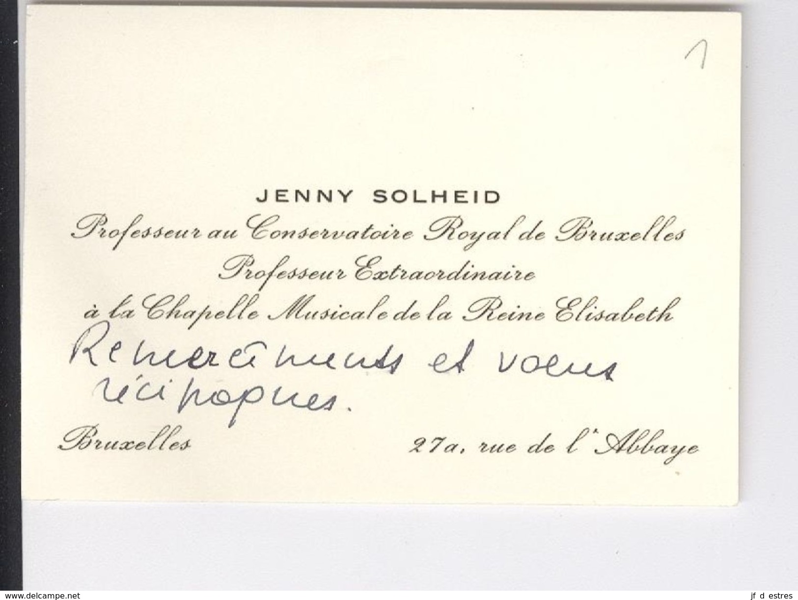 Carte De Visite Autographe Jenny Solheid Professeur Conservatoire De Bruxelles Chapelle Musicale Reine Elisabeth Relief - Autografi