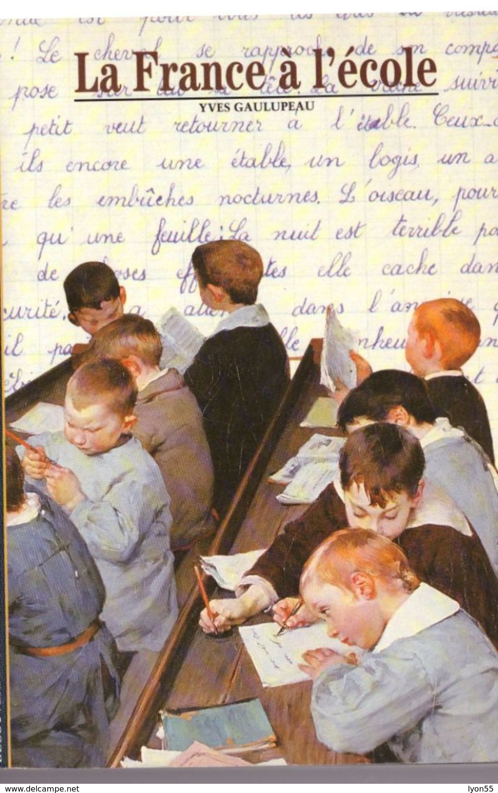 Découvertes Gallimard N° 147 La France Et L'Ecole - Encyclopaedia