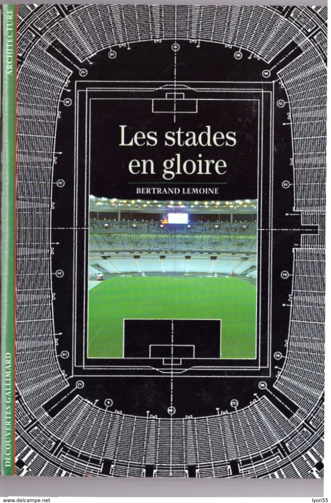 Découvertes Gallimard N° 355 Les Stades En Gloire - Encyclopaedia