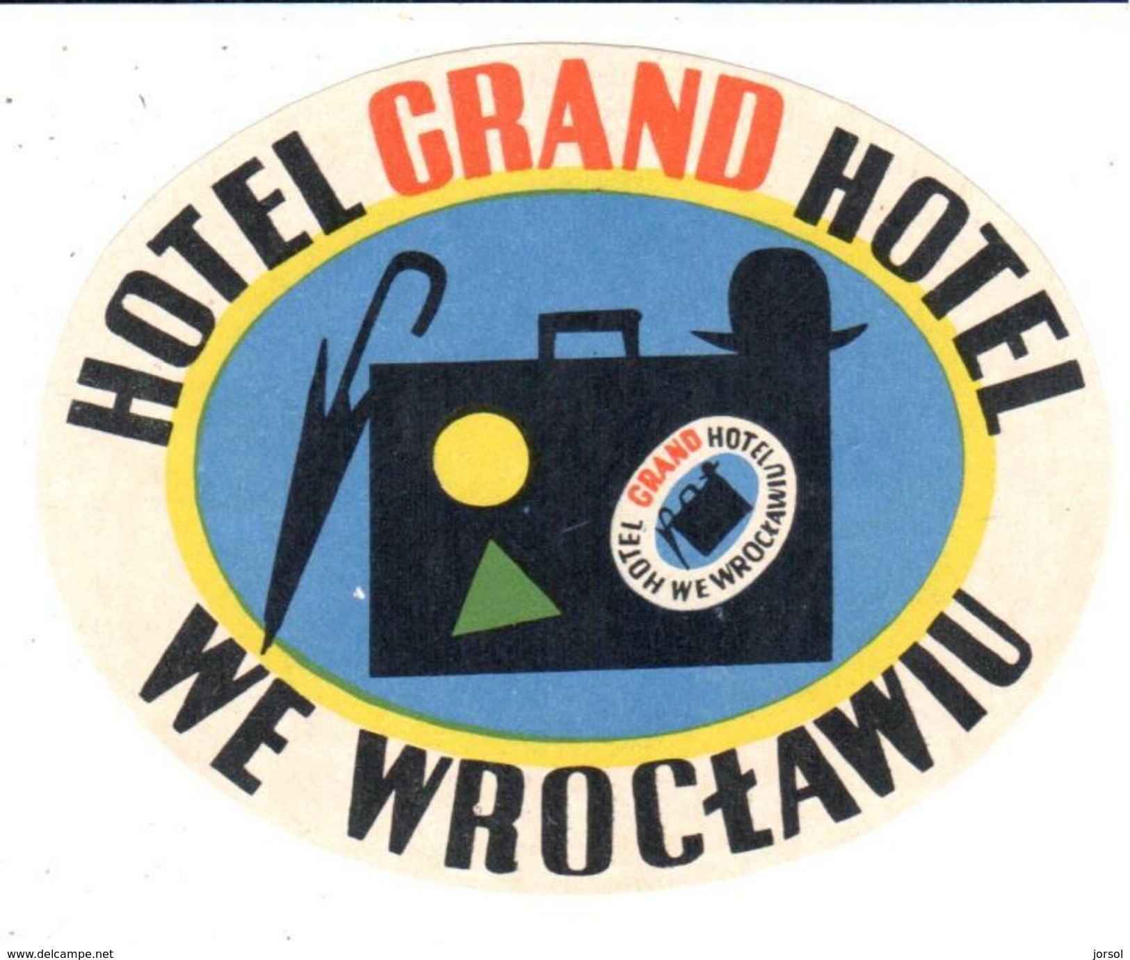 ,ETIQUETA DE HOTEL  - HOTEL GRAND HOTEL  -WE WROCLAWIU  -POLONIA - Hotel Labels