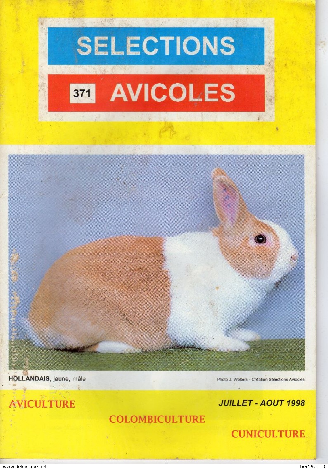 SELECTIONS AVICOLES AVICULTURE COLOMBICULTURE CUNICULTURE  JUILLET-AOUT 1998  No 371 - Animaux