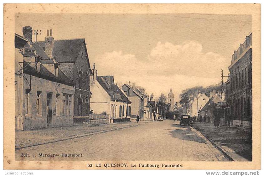 Le Quesnoy      59         Le  Faubourg  Fauroeulx                  (voir Scan) - Le Quesnoy