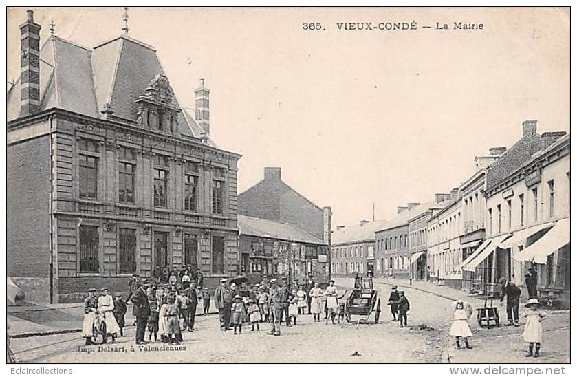 Vieux Condé         59          La Mairie        (voir Scan) - Vieux Conde