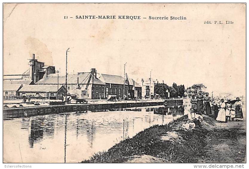 Sainte Marie Kerque        59         Sucrerie  Stoclin      (voir Scan) - Autres & Non Classés