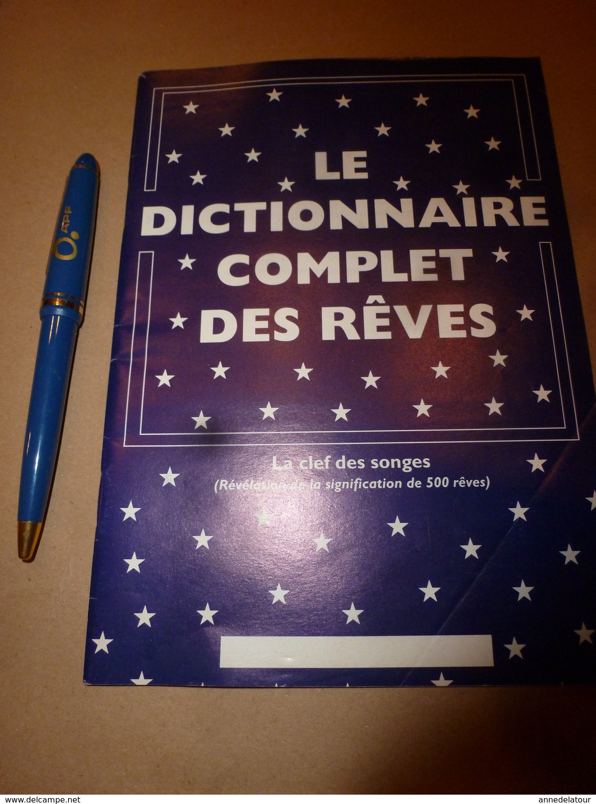 1960 DICTIONNAIRE Complet Des RÊVES (La Clef Des Songes)  ... Révélation De La Signification De 500 RÊVES - Autres & Non Classés