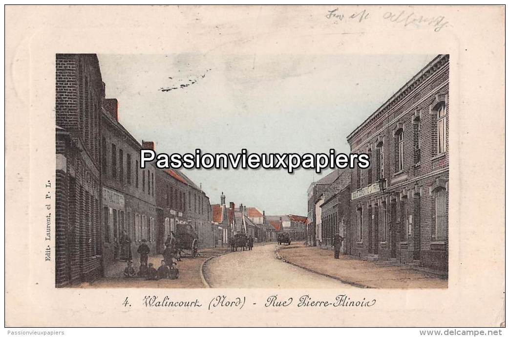 WALINCOURT 1916 RUE PIERRE FLINOIS  (Feldpost) - Andere & Zonder Classificatie