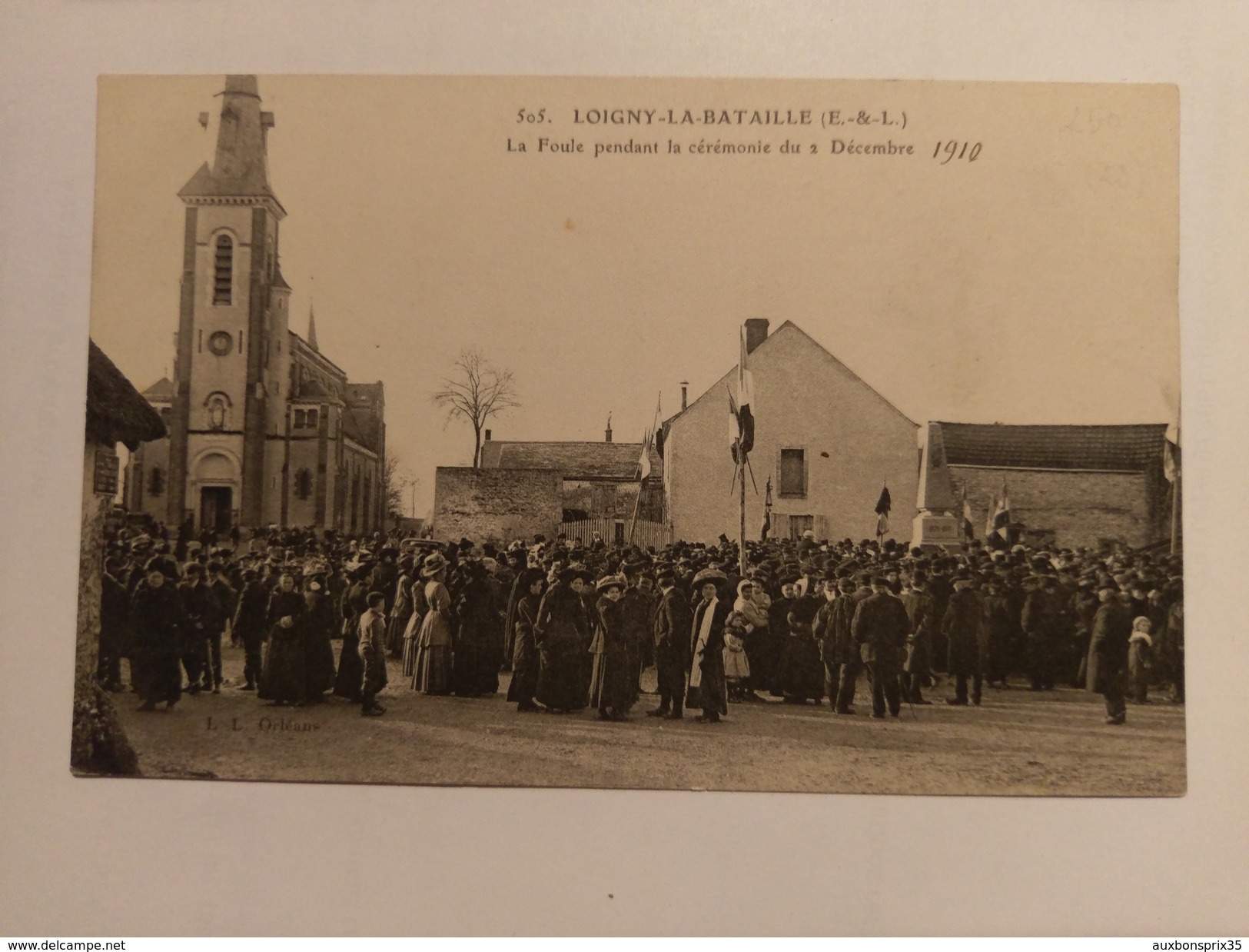 LOIGNY LA BATAILLE - LA FOULE PENDANT LA CÉRÉMONIE DU 2 DÉCEMBRE 1910 - 28 - Loigny