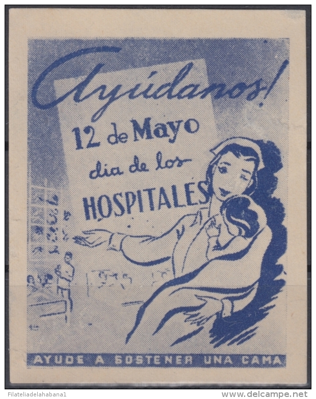 VI-255 CUBA CINDERELLA. 1951. DIA DE LOS HOSPITALES. MEDICINA MEDICINE ENFERMERA NURSE. - Wohlfahrtsmarken