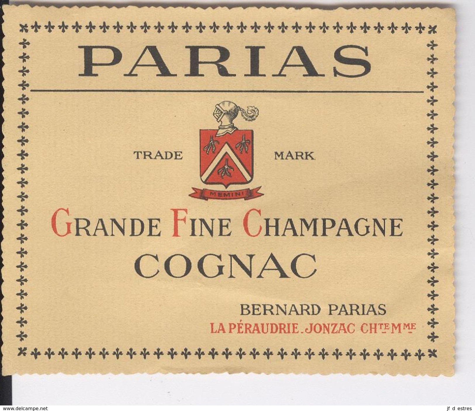 Etiquette Parias Grande Fine Champagne Cognac, Bernard Parias La Péraudrie, Jonzac - Autres & Non Classés