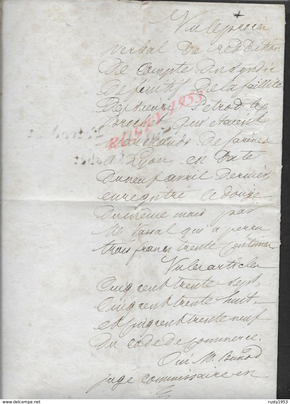 LYON 1853 2 ACTES DU TRIBUNAL DE COMMERCE FAILLITE PETROD X BOCHET MARCHAND DE FARINES 7 PAGES X 11 PAGES : - Manuscripts