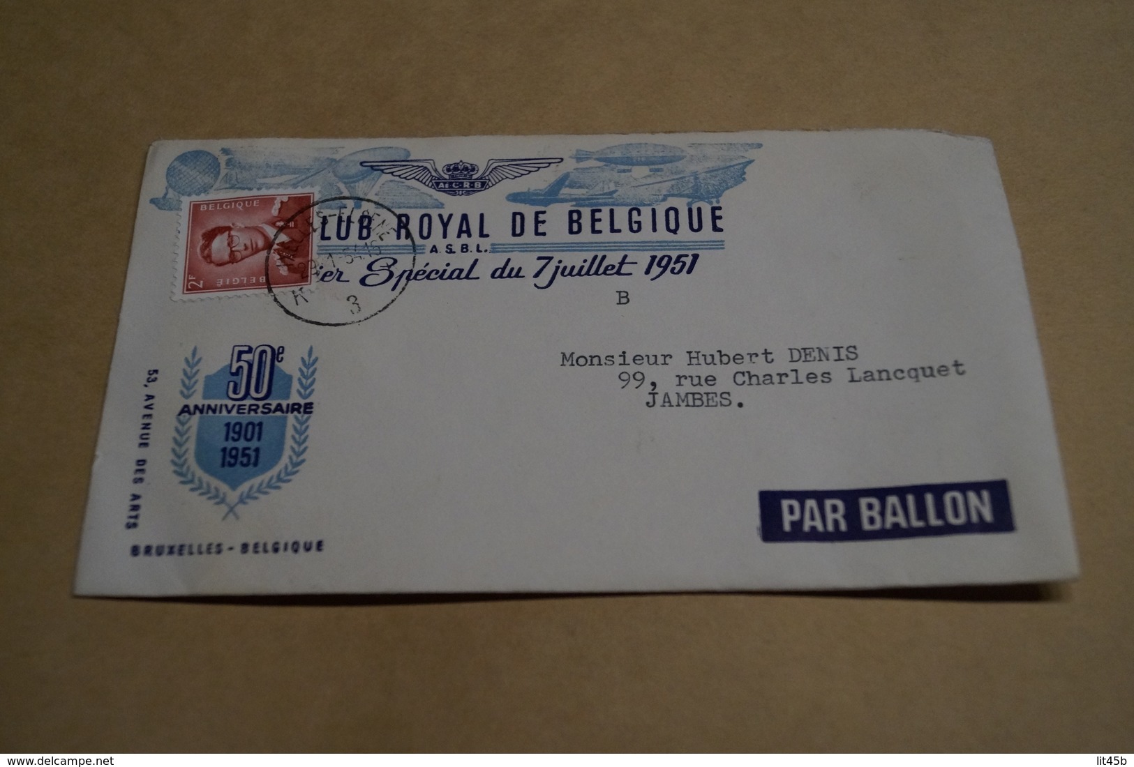 RARE Courrier Royal Club De Belgique,Spécial 7 Juillet 1951,50 Iem Anniversaire,par Ballon - Altri & Non Classificati