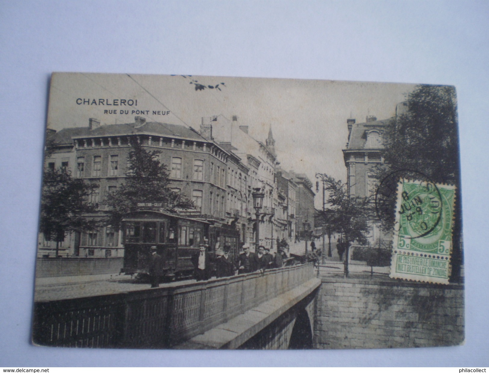 Charleroi // Rue Du Pont Neuf (Beautifull Tram) Used 1910 - Charleroi