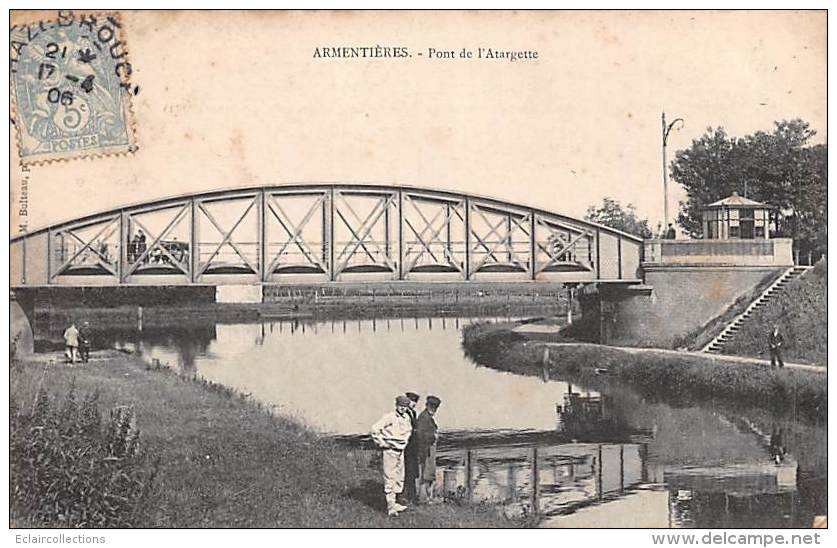 Armentières       59        Pont De L'Atargette       (voir Scan) - Armentieres