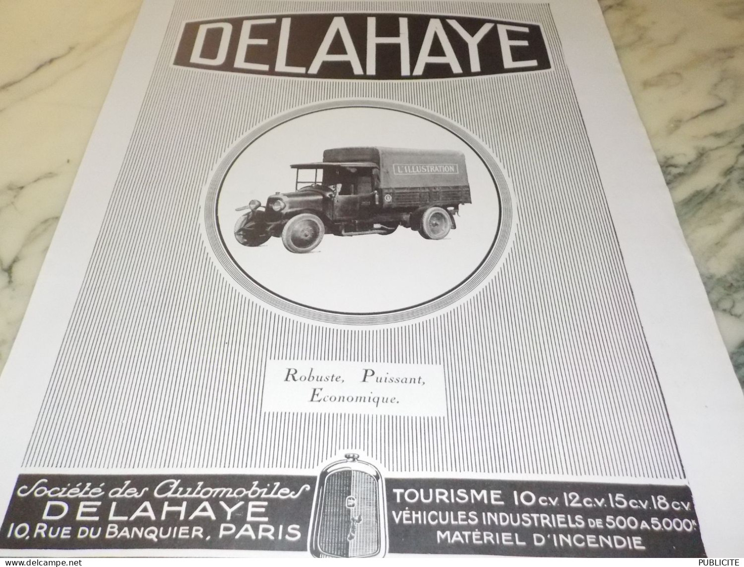 ANCIENNE PUBLICITE LE CAMION DELAHAYE 1927 - Trucks