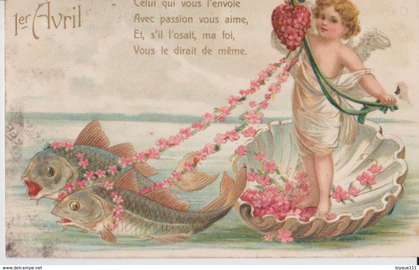 Cpa Gaufrée  1er Avril (angelot) Celui Qui Vous L'envoie Avec Passion Vous Aime Et S'il L'osait Ma Foi Vous Le Dirait... - 1er Avril - Poisson D'avril