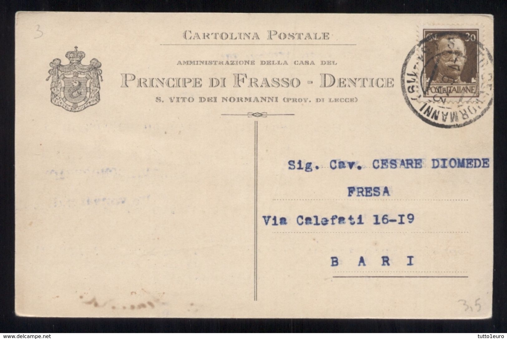 SAN VITO DEI NORMANNI - BRINDISI - 1933 - CARTOLINA INTESTATA - PRINCIPE DI FRASSO - DENTICE - Brindisi