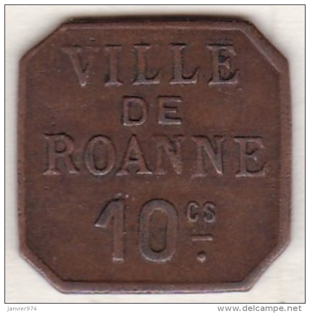 42 - LOIRE. La Ville De Roanne. 10 Centimes. Cuivre - Notgeld
