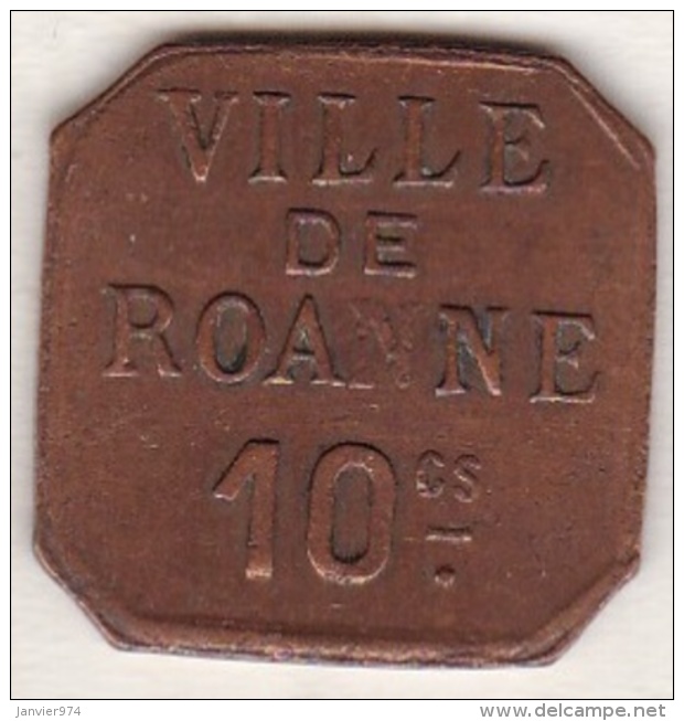 42 - LOIRE. La Ville De Roanne. 10 Centimes. Cuivre - Noodgeld