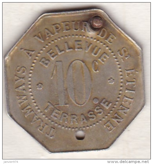 42 Loire. Saint Etienne. Jeton Tramways à Vapeur , Bellevue Terrasse , 10 Centimes - Monetary / Of Necessity